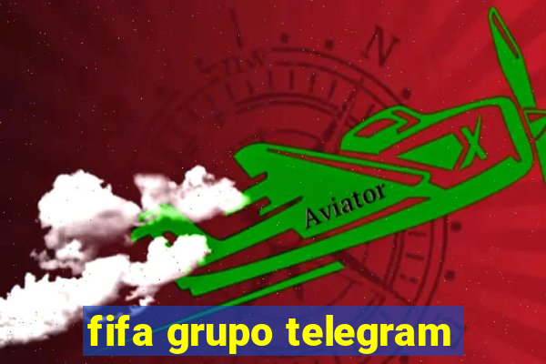 fifa grupo telegram